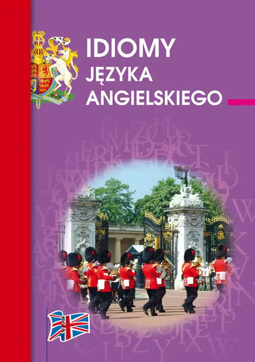 Idiomy języka angielskiego - tantis.pl