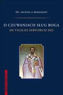 O czuwaniach sług Boga - tantis.pl