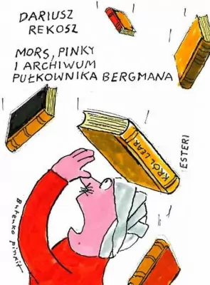 Mors, Pinky i archiwum pułkownika Bergmana
