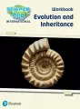 Science Bug: Evolution and inheritance Workbook - tantis.pl