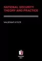 National security. Theory and practice - tantis.pl