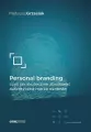 Personal branding, czyli jak skutecznie zbudować.. - tantis.pl