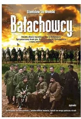 Bałachowcy. Notatki oficera łącznikowego przy Ocho - tantis.pl
