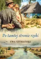 Po tamtej stronie rzeki wyd. 2 - tantis.pl