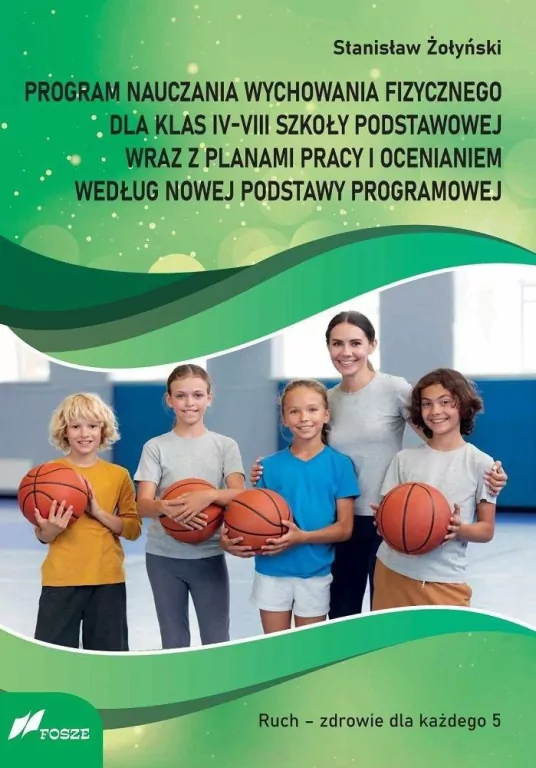 Program nauczania wychowania fizycznego... - tantis.pl