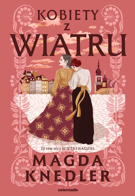 Ścieżkami nadziei T.3 Kobiety z wiatru - tantis.pl