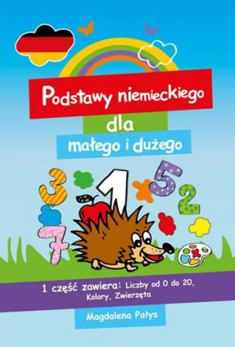 Podstawy niemieckiego dla małego i dużego 1 w.2016 - tantis.pl