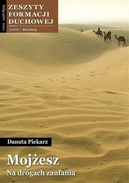 Mojżesz. Na drogach zaufania. Zeszyty Formacji Duchowej. Nr 60 - tantis.pl