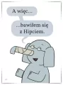 Złamałem trąbę! - tantis.pl