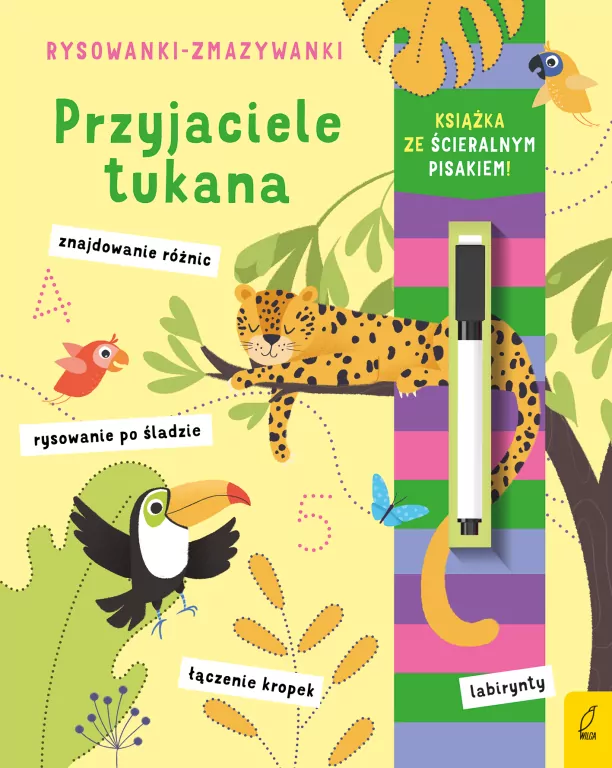Przyjaciele tukana. Rysowanki-zmazywanki - tantis.pl