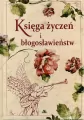 Księga życzeń i błogosławieństw - tantis.pl