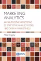 Marketing Analytics. Jak skutecznie korzystać ze statystyk, analiz, modeli i big data w marketingu - tantis.pl