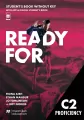 Ready for. C2 Proficiency. Student's Book without key+Digital - tantis.pl