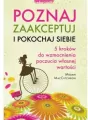 Poznaj, zaakceptuj i pokochaj siebie - tantis.pl