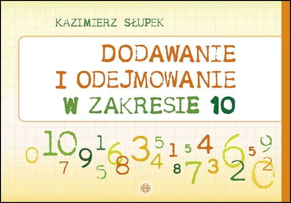 Dodawanie i odejmowanie w zakresie 10 - tantis.pl