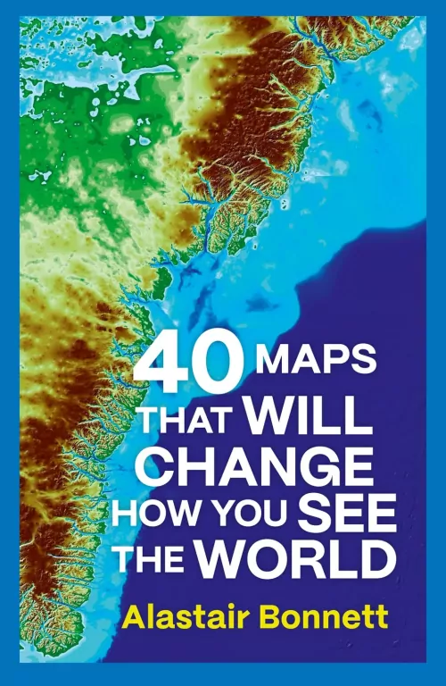 40 Maps That Will Change How You See the World - tantis.pl