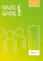 Dasz radę! WOS. Zbiór zadań maturalnych