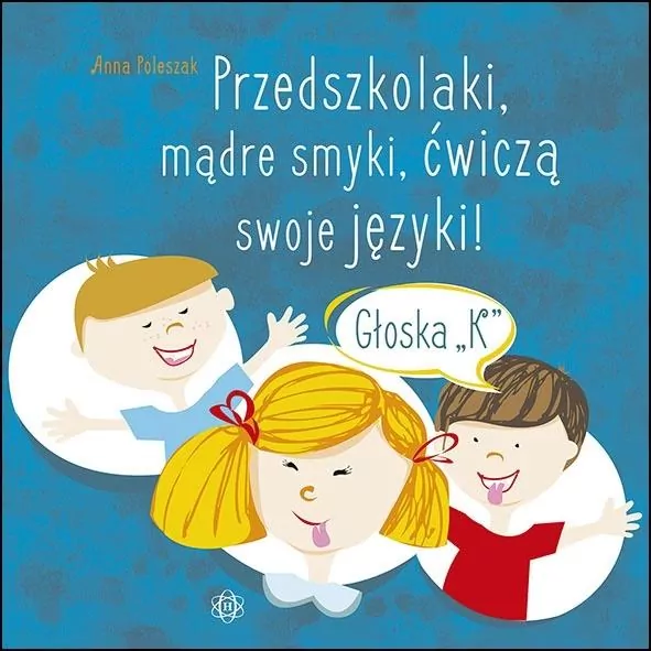 Przedszkolaki, mądre smyki, ćwiczą swoje języki... - tantis.pl