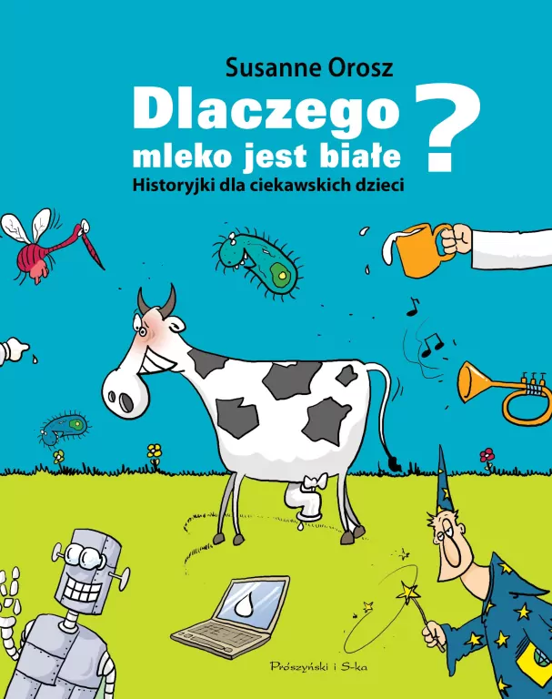 Dlaczego mleko jest białe? - tantis.pl