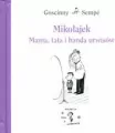 Mama, tata i banda urwisów. Mikołajek - tantis.pl