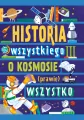Historia wszystkiego III. O kosmosie.. - tantis.pl