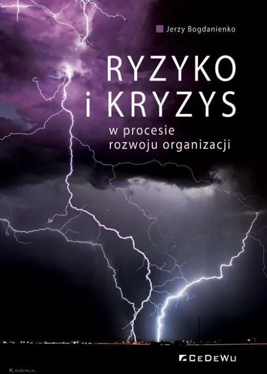 Ryzyko i kryzys w procesie rozwoju organizacji - tantis.pl