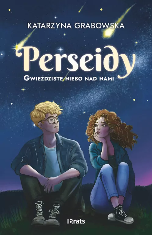 Gwieździste niebo nad nami T.1 Perseidy - tantis.pl