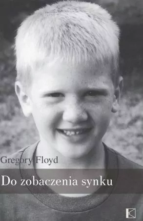Do zobaczenia, synku - tantis.pl