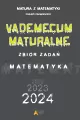 Vademecum maturalne. Matematyka. Poziom rozszerzony. Zbiór zadań - tantis.pl