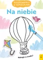 Kolorowanka z naklejkami. Na niebie - tantis.pl
