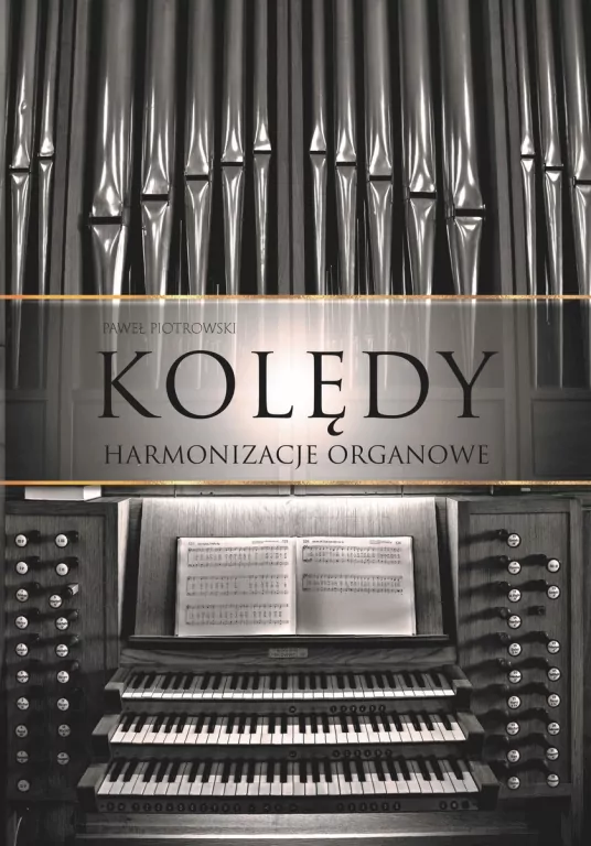Kolędy. Harmonizacje organowe - tantis.pl