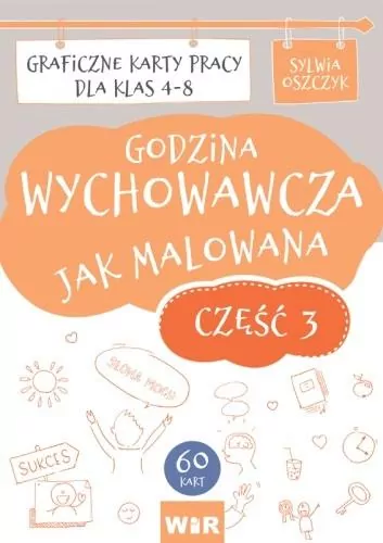 Godzina wychowawcza jak malowana SP 4-8 cz.3 - tantis.pl