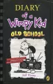 Diary of a Wimpy Kid Old School. Book 10 - tantis.pl