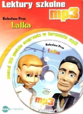 Lalka. Lektury szkolne. Książka audio. Audiobook