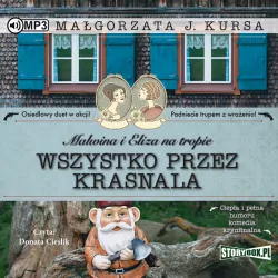 Wszystko przez krasnala. Malwina i Eliza na tropie. Tom 2 CD MP3. Audiobook