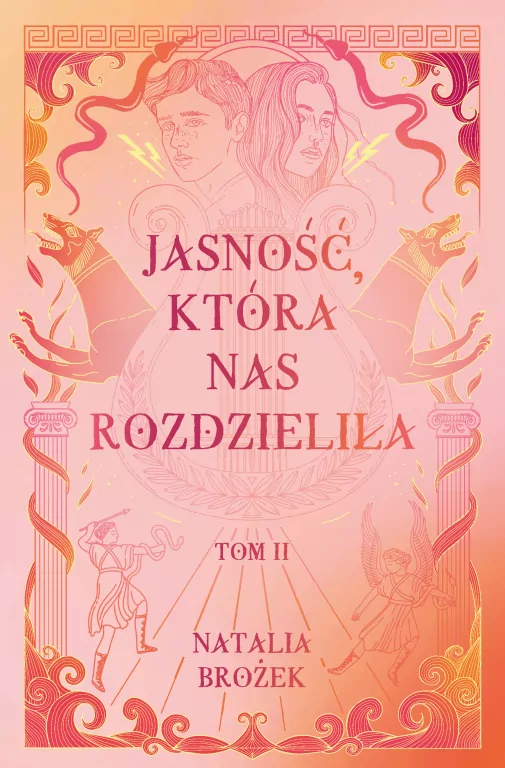 Jasność, która nas rozdzieliła. Ciemność i jasność. Tom 2 - tantis.pl