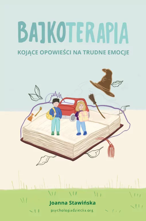 Bajkoterapia. Kojące opowieści na trudne emocje - tantis.pl