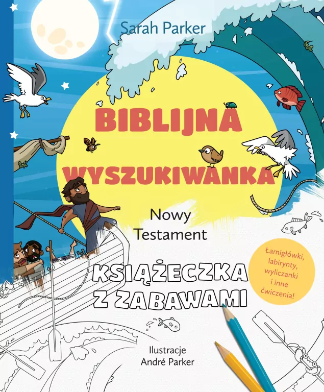 Biblijna wyszukiwanka. Nowy Testament. Książeczka z zabawami - tantis.pl