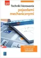Techniki kierowania pojazdami mechanicznymi. Podręcznik do nauki zawodu - tantis.pl