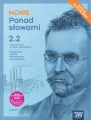 NOWE Ponad słowami 2.2. Język polski. Podręcznik do liceum i technikum. Zakres podstawowy i rozszerzony - tantis.pl