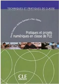 Pratiques et projets numeriques en classe de FLE - tantis.pl