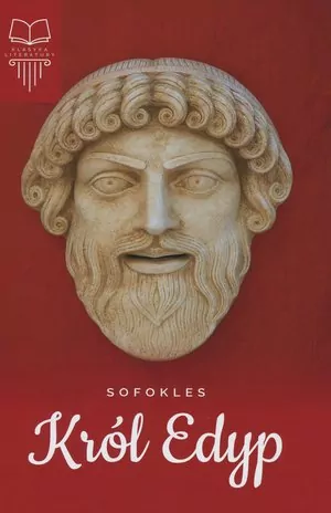 Król Edyp. Lektura bez opracowania - tantis.pl