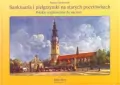 Sanktuaria i pielgrzymki na starych pocztówkach - tantis.pl