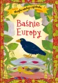 Klasyka młodego czytelnika. Baśnie Europy - tantis.pl