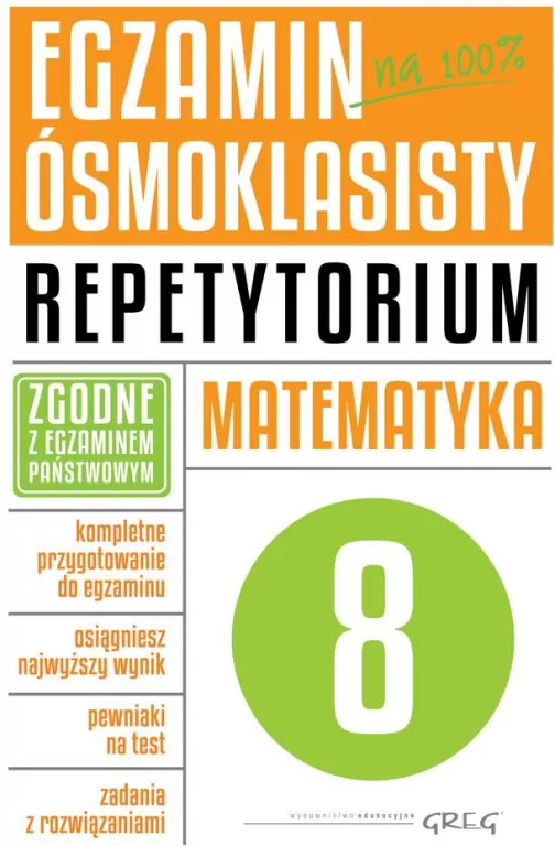 Egzamin ósmoklasisty. Na 100%. Repetytorium. Matematyka - tantis.pl