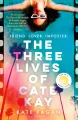 The Three Lives of Cate Kay - tantis.pl