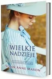 Wielkie nadzieje.  Kanadyjskie Wyprawy - tantis.pl