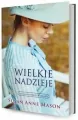 Wielkie nadzieje.  Kanadyjskie Wyprawy - tantis.pl