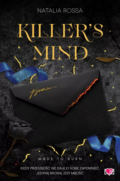 Killer's Mind. Made to Burn. Tom 2 - tantis.pl