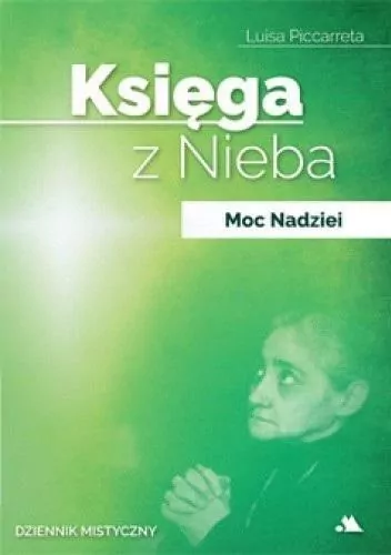 Księga z Nieba. Moc Nadziei - tantis.pl